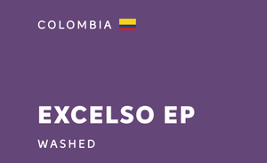 (經典重温) COLOMBIA Excelso EP Washed 哥倫比亞極品咖啡豆 (200g)